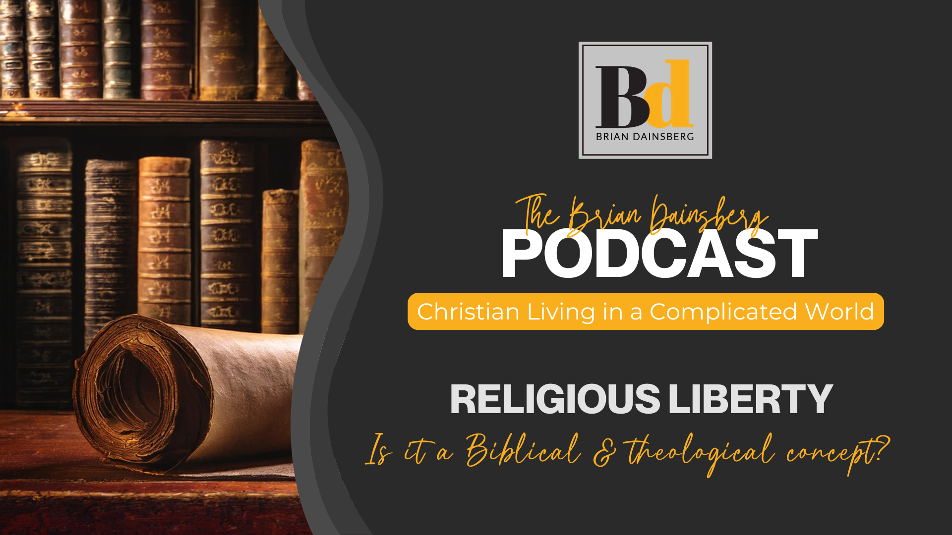 The Brian Dainsberg Podcast